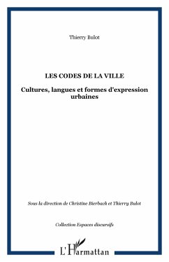 Les codes de la ville - Bulot, Thierry