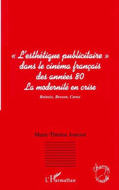 Cover L'esthétique publicitaire dans le cinéma français des années 80
