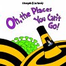 Oh, The Places You Can't Go! - Bild 1