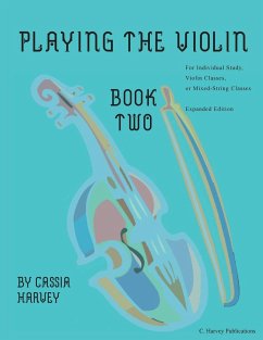 Playing the Violin, Book Two - Harvey, Cassia