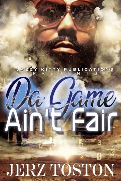 Da Game Ain't Fair - Toston, Jerz