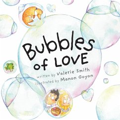 Bubbles of Love - Smith, Valerie