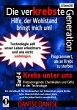 Die verKREBSte Generation - Hilfe, der... - Bild 1