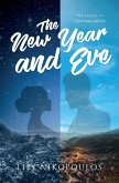 The New Year and Eve The New Year and Eve