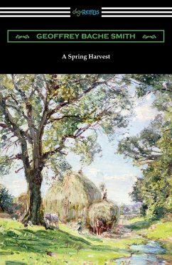 A Spring Harvest - Smith, Geoffrey Bache