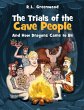 The Trials of the Cave people - Bild 1