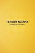 The Yellow Wallpaper - Bild 1