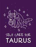 Self Care For Taurus