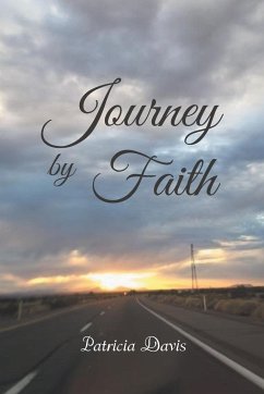 Journey by Faith - Davis, Patricia