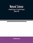 Natural science; A Monthly Review of Scientific Progress (Volume XIV)