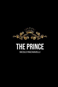 The Prince - Machiavelli, Nicolo