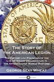 The Story of the American Legion