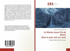 Le Messie Jesus Fils de Marie (Que la paix soit sur eux) - Matip Dibong Ali, Mouhamed