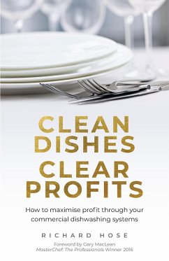 Clean Dishes, Clear Profits - Hose, Richard