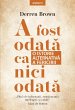 A fost odata ca niciodata (eBook, ePUB) - Bild 1