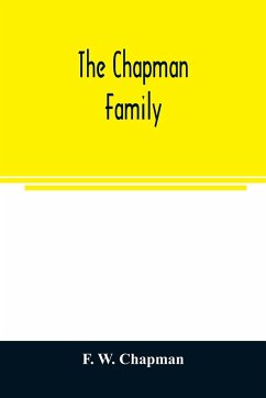 The Chapman family - W. Chapman, F.