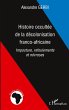 Histoire occultée de la... - Bild 1