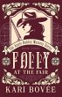 Folly at the Fair - An Annie Oakley... - Bild 1
