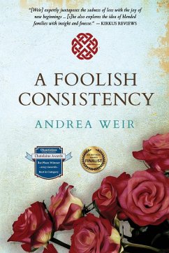 A Foolish Consistency - Weir, Andrea