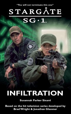 STARGATE SG-1 Infiltration - Sinard, Susannah Parker