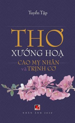 Th¿ X¿¿ng H¿a (Cao M¿ Nhân - Tr¿nh C¿) (hard cover) - Cao, My Nhan; Trinh, Co