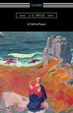 A Call to Prayer - Ryle, J. C.