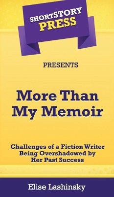 Short Story Press Presents More Than My Memoir - Lashinsky, Elise