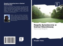 Regu¿a dynastyczna w Gwinei Równikowej - Yates, Douglas