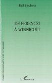 De Ferenczi à Winnicott De Ferenczi à Winnicott