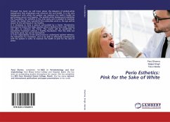 Perio Esthetics: Pink for the Sake of White - Sharma, Parul;Singh, Baljeet;Nanda, Tarun