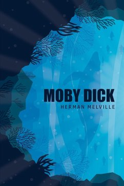 Moby Dick or, The Whale - Melville, Herman