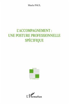 Cover L'accompagnement : une posture professionnelle spécifique