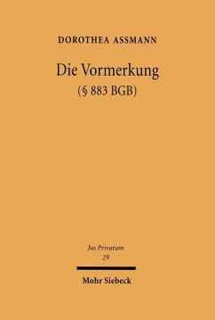 Die Vormerkung (§ 883 BGB) (eBook, PDF) - Assmann, Dorothea