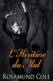 L'Héritière du Mal (eBook, ePUB)
