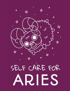 Self Care For Aries - Larson, Patricia