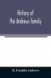 History of the Andrews family. A... - Bild 1