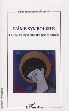 L'âme symboliste - Totibadze-Shalikasvili, David