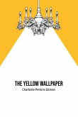 The Yellow Wallpaper