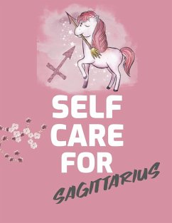 Self Care For Sagittarius - Larson, Patricia