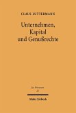 Unternehmen, Kapital und Genußrechte (eBook, PDF)