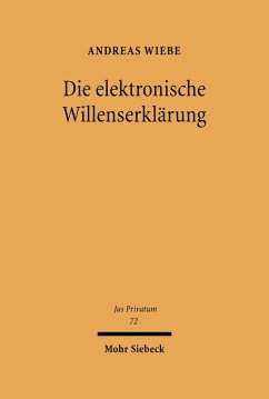 Die elektronische Willenserklärung (eBook, PDF) - Wiebe, Andreas