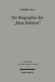 Die Biographie der 'Hure Babylon' (eBook, PDF)