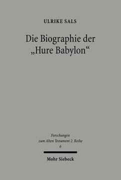 Die Biographie der 'Hure Babylon' (eBook, PDF) - Sals, Ulrike