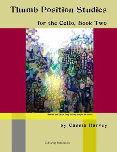 Thumb Position Studies for the Cello, Book Two - Harvey, Cassia