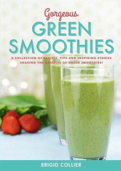 Gorgeous Green Smoothies - Collier, Brigid