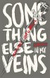 Something Else in My Veins - Bild 1