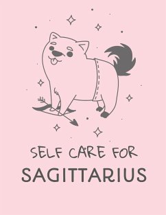 Self Care For Sagittarius - Larson, Patricia