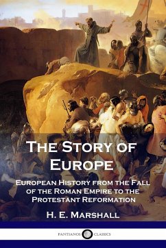 The Story of Europe - Marshall, H. E.