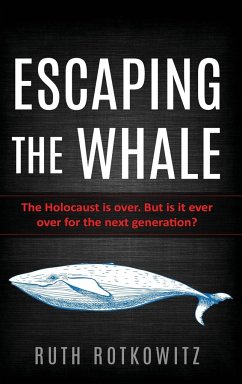 Escaping the Whale - Rotkowitz, Ruth