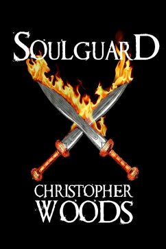 Soulguard (eBook, ePUB) - Woods, Christopher